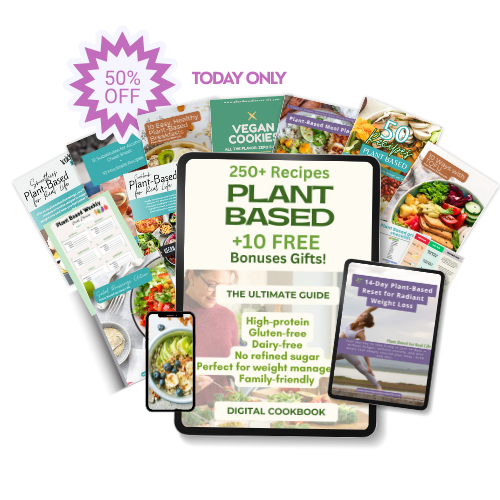 250+ Plant-Based Digital Cookbook 🌱 + 11 BONUSES Gifts Included 🌿